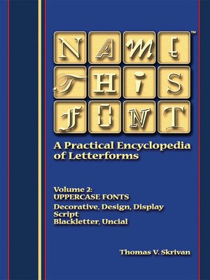 cover image of Name This Font--a Practical Encyclopedia of Letterforms